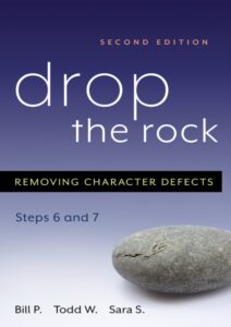 Drop the Rock: Removing Character Defects – Steps Six and Seven – Quote 186