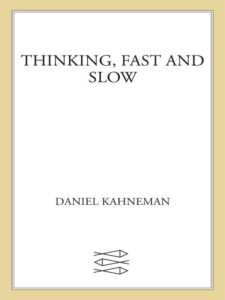 Thinking, Fast and Slow – Quote 1