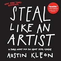 Steal Like an Artist – Quote 1