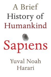 Sapiens: A Brief History of Humankind – Quote 1